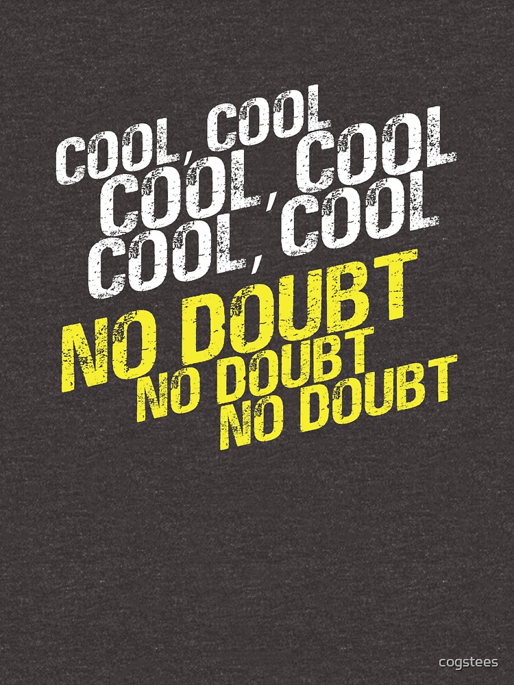 Disover Cool, No Doubt | Essential T-Shirt 