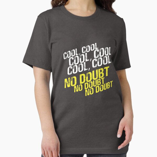 Item preview, Cool, No Doubt designed and sold by cogstees.