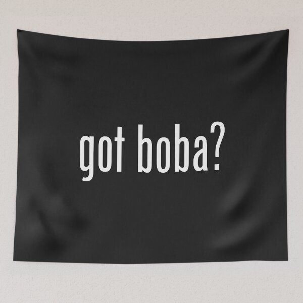 Item preview, Got Boba? Asian Food Humor Design by AiReal Apparel designed and sold by airealapparel.