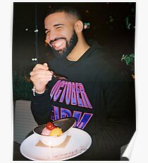 Drake being Drake Poster