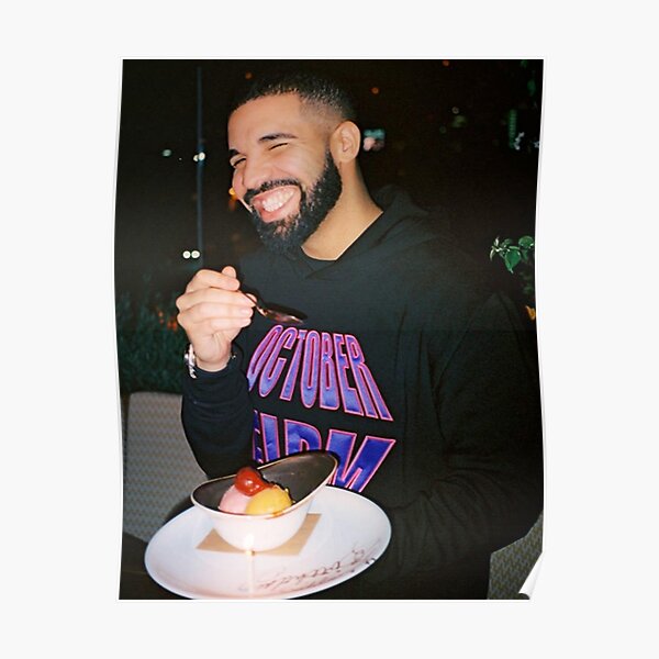 Drake being Drake Poster