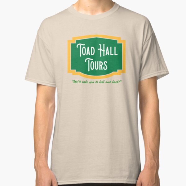 Toad Hall Tours Classic T-Shirt