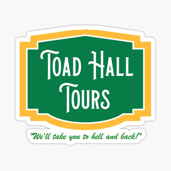 Toad Hall Tours Sticker