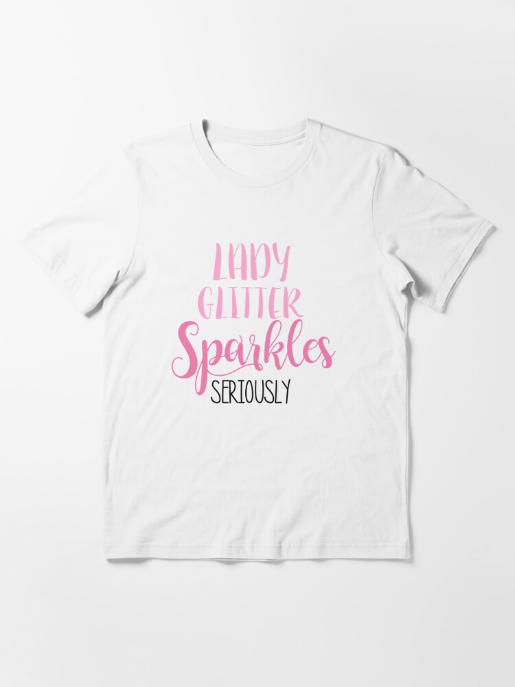 lady glitter sparkles t shirt