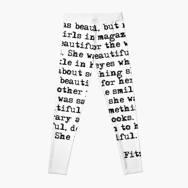 She was beautiful - F Scott Fitzgerald Leggings