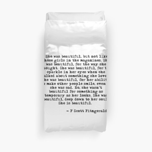 She was beautiful - F Scott Fitzgerald Duvet Cover