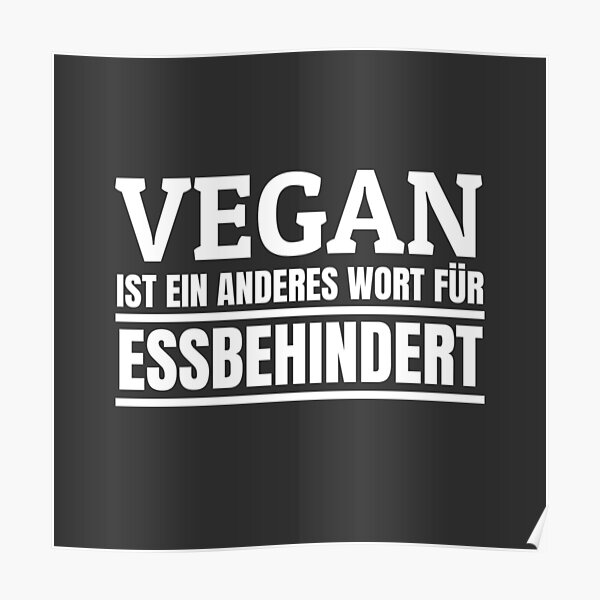 Anti Vegan Posters Redbubble