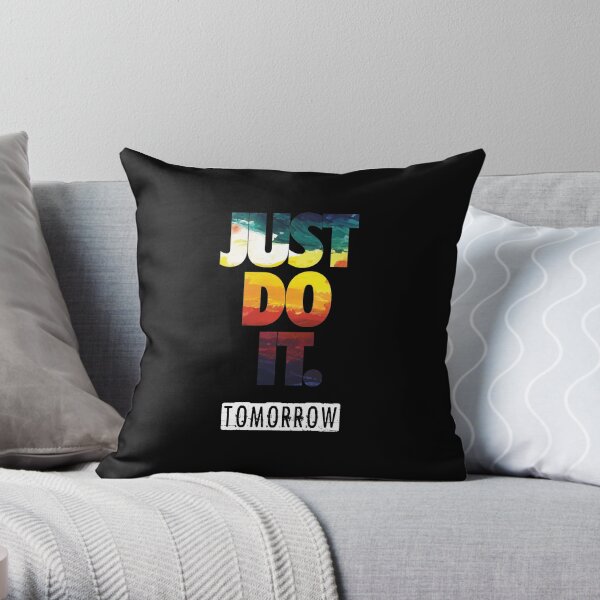 Fais le demain. Coussin
