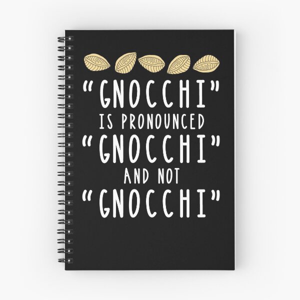 Item preview, Gnocchi Italian Noodle Lover Wrong Pronunciation designed and sold by Basti09.