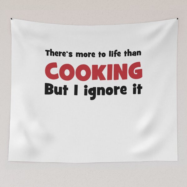 Item preview, There is more to life than cooking designed and sold by Vectorqueen.