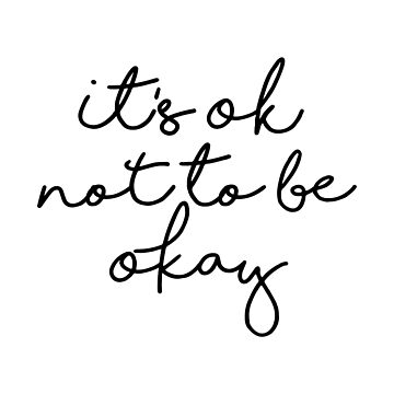 Artwork thumbnail, Its OK Not To Be Okay by cadinera