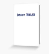 Dicky Beach Greeting Card