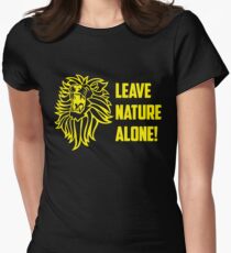 Leave Nature Alone! Environmentalist Lion Women's Fitted T-Shirt
