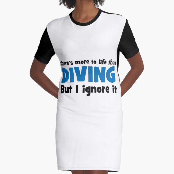 Item preview, There is more to life than Diving but I ignore it designed and sold by Vectorqueen.