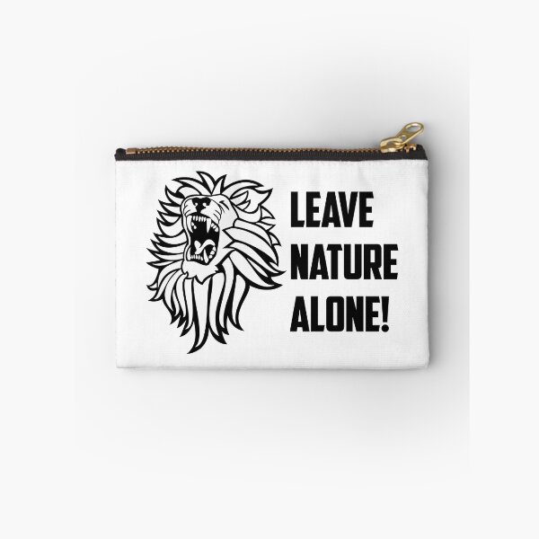 Item preview, Leave Nature Alone! designed and sold by wokesouth.