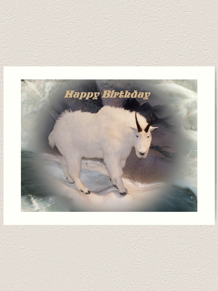 Impression Artistique Carte De Joyeux Anniversaire De Chevre De Montagne Par Jonice Redbubble