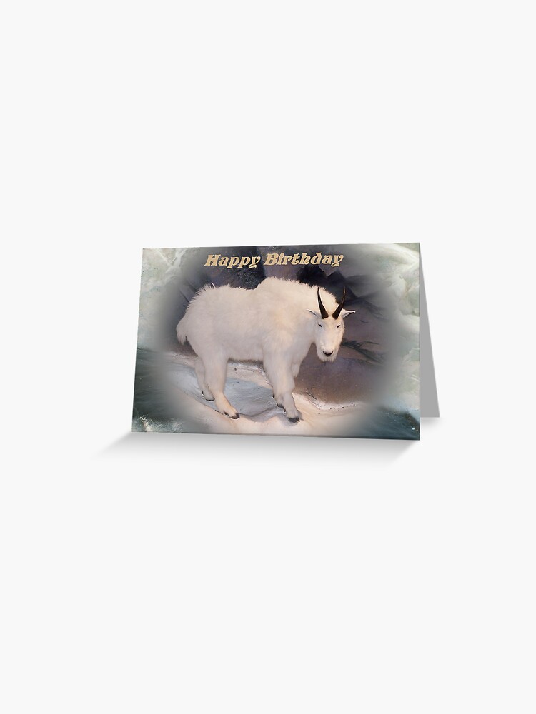 Carte De Vœux Carte De Joyeux Anniversaire De Chevre De Montagne Par Jonice Redbubble