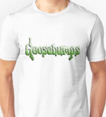 Goosebumps Unisex T-Shirt
