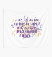 Real Love And Truth Are Stronger Wall Tapestry