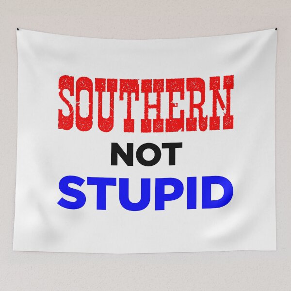 Item preview, Southern Not Stupid! designed and sold by wokesouth.