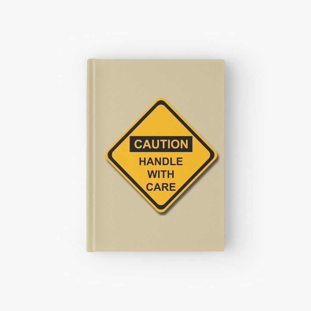 Caution Handle With Care Sticker By Krewekaptions Redbubble