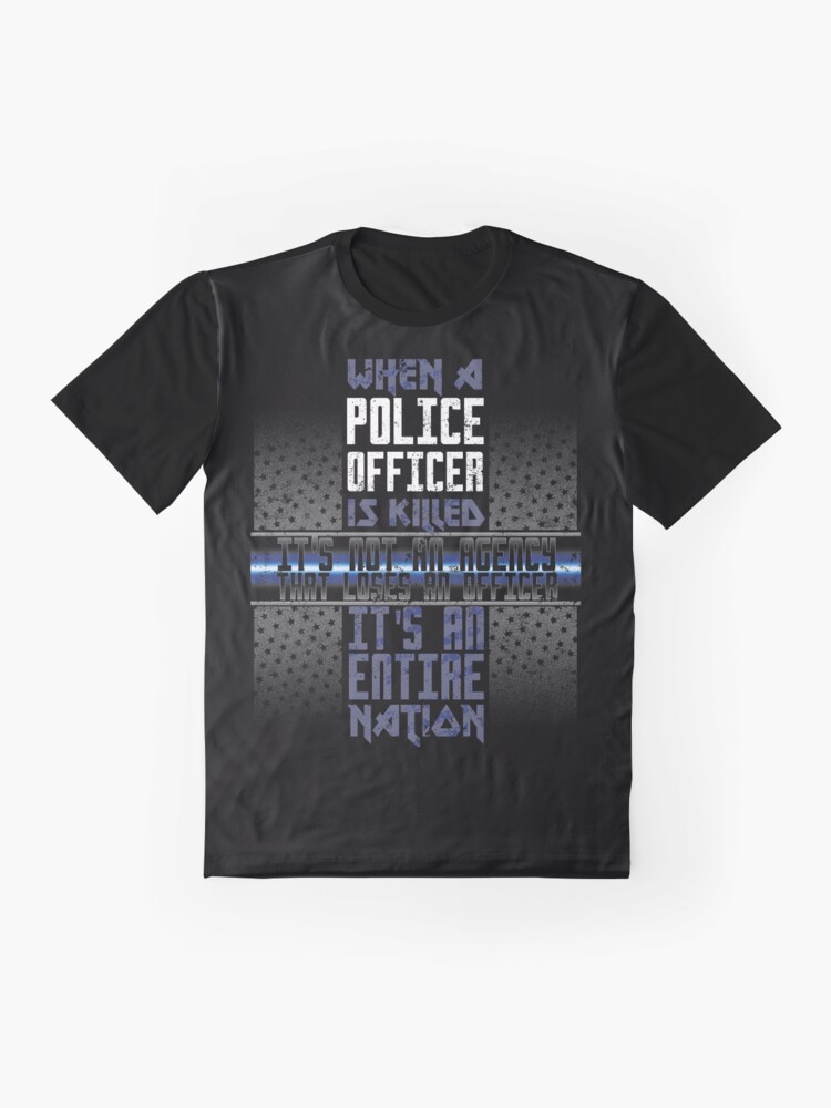 Police Memorial Fallen Officer Shirt Fallen Police Officer T Shirt By Shoppzee Redbubble 6763