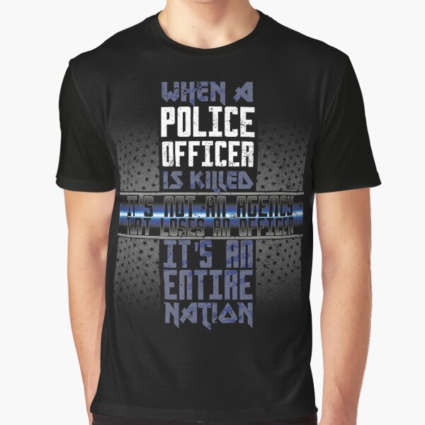 Police Memorial Fallen Officer Shirt Fallen Police Officer T Shirt By Shoppzee Redbubble 6053