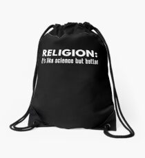 Religion Like Science But Better Bible Christian Drawstring Bag