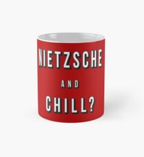 Nietzsche and Chill? Mug