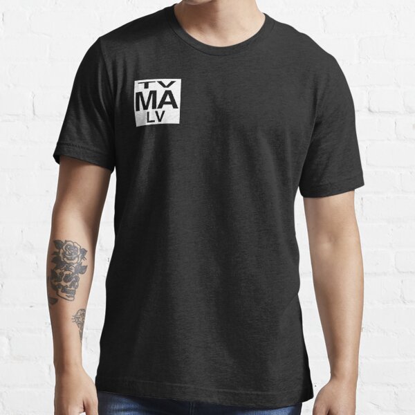 TV MA LV Essential T-Shirt for Sale by Shoggothwear