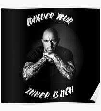 Conquer Your Inner Bitch Poster
