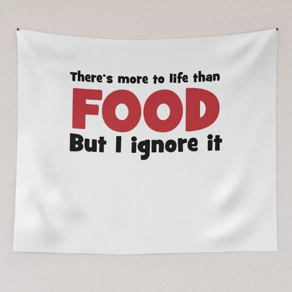 Item preview, There is more to life than food designed and sold by Vectorqueen.