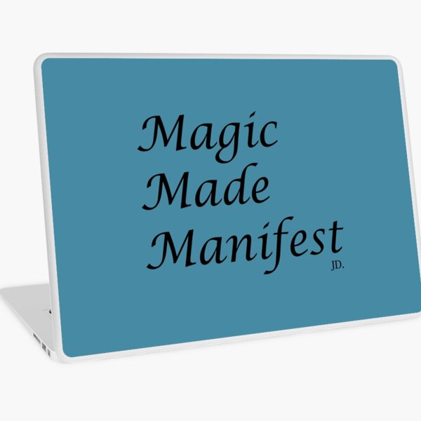 Magic made Manifest Laptop Skin