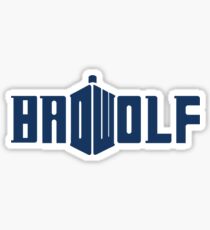 Bad Wolf Sticker
