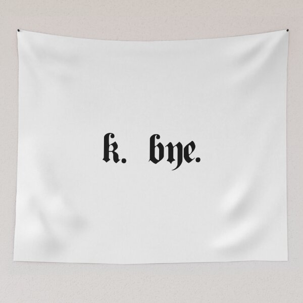 Item preview, k. bye [Gothic Text Design - Modern Designer] designed and sold by ElderArt.