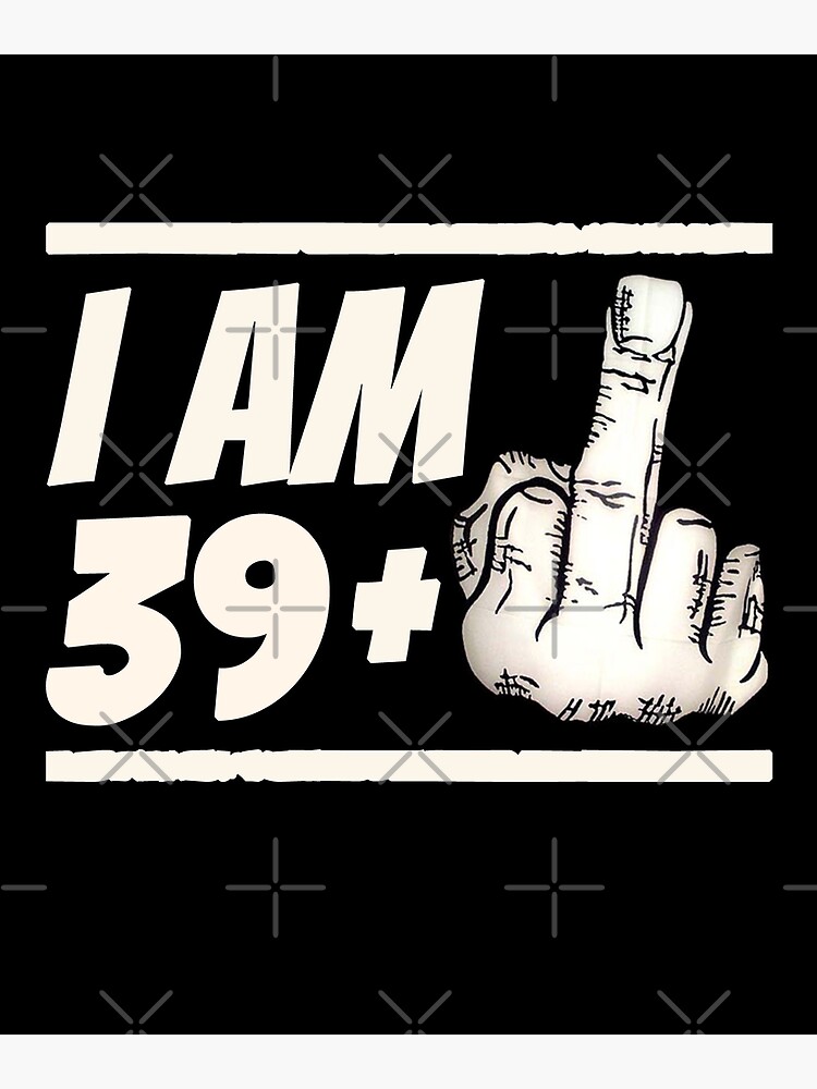 Milestone 40th Birthday - Gag Bday Joke Gift Idea: 39+1 Milestone 40th Birthday - Gag Bday Joke Gift Idea: 39+1