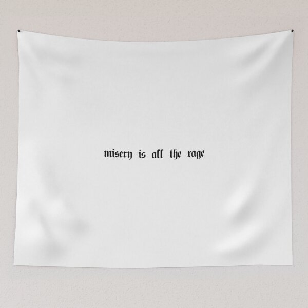 Item preview, misery is all the rage [Gothic Text Design - Modern Designer] designed and sold by ElderArt.