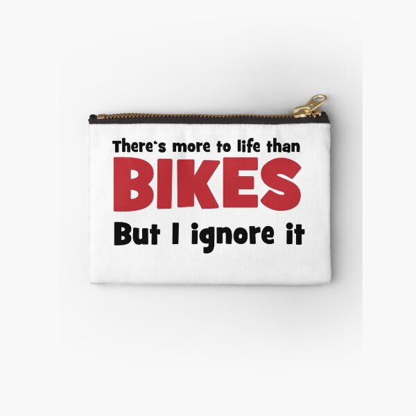 Item preview, There is more to life than bikes designed and sold by Vectorqueen.