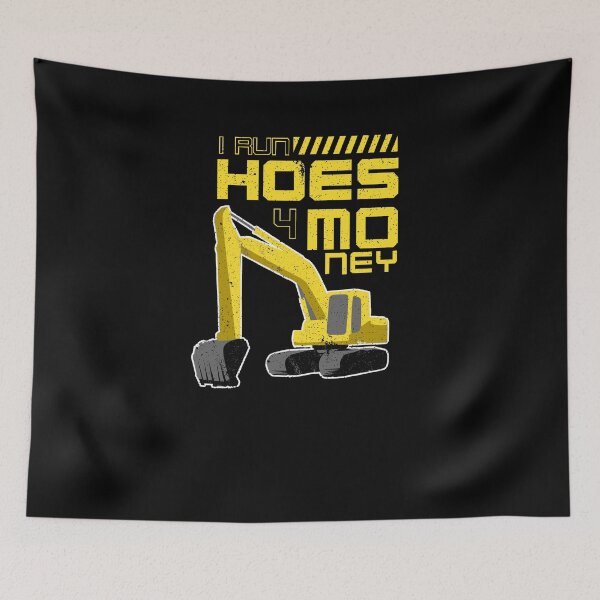 Item preview, Funny Run Hoes Dirty Pun Operator Construction Building Tee designed and sold by LookTwice.