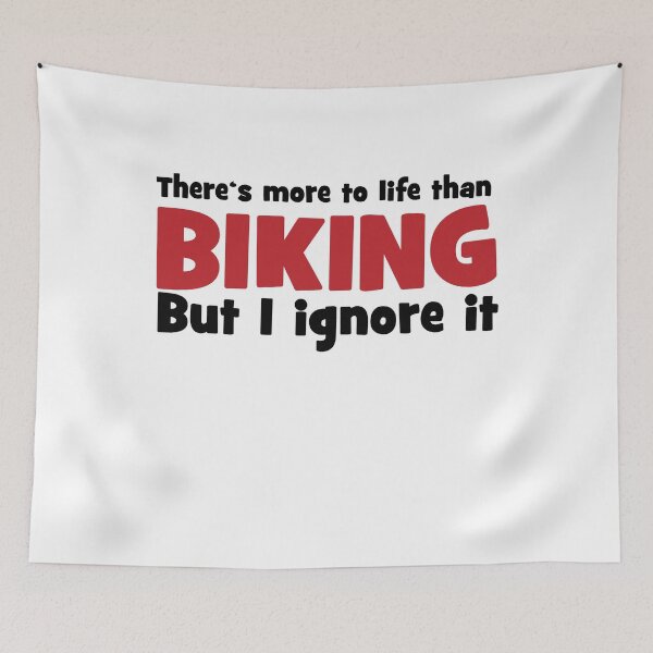 Item preview, There is more to life than biking designed and sold by Vectorqueen.