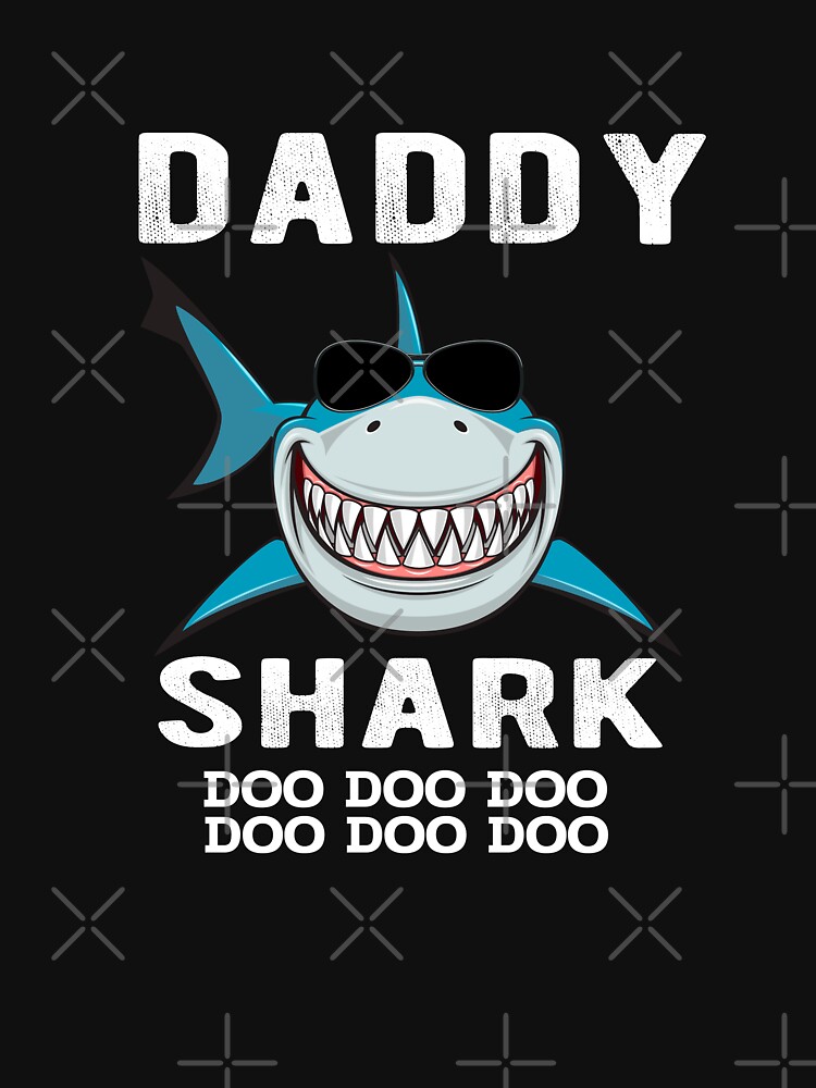 "Daddy Shark Doo Doo matching Family Shark" T-shirt by Teeshirtrepub