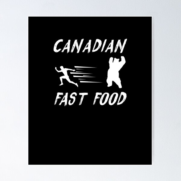 Item preview, Funny Canadian Fast Food Bear Sayings Jokes Pun Lover Shirt designed and sold by LookTwice.