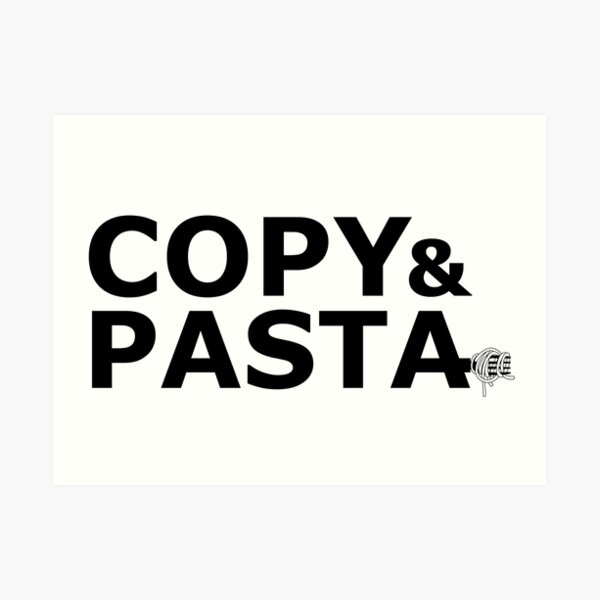 copy pasta