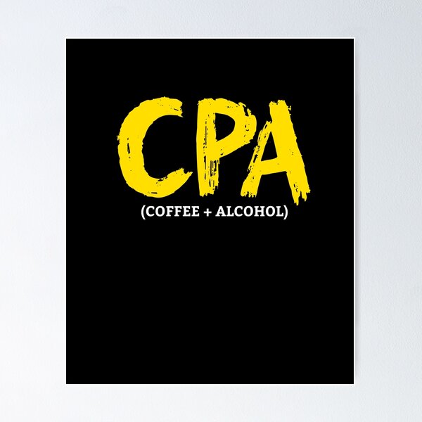 Item preview, Cool CPA Coffee Plus Alcohol Finance Accounting Shirt designed and sold by LookTwice.