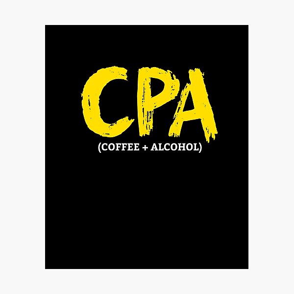 Item preview, Cool CPA Coffee Plus Alcohol Finance Accounting Shirt designed and sold by LookTwice.