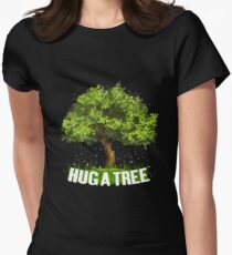 Tree Hugger Hug a Tree Women's Fitted T-Shirt