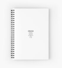 Crush Wanderlust Lyrics Spiral Notebook