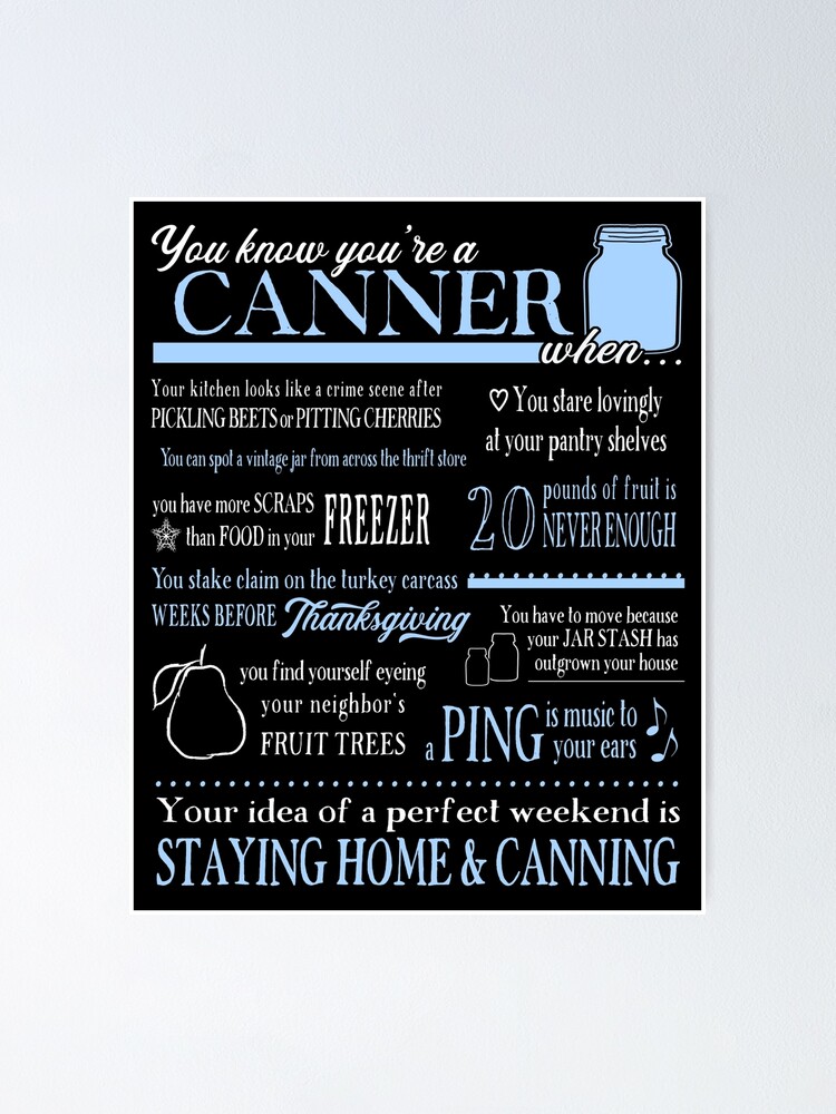 Funny Canning T You Know Youre A Canner When Blue And White