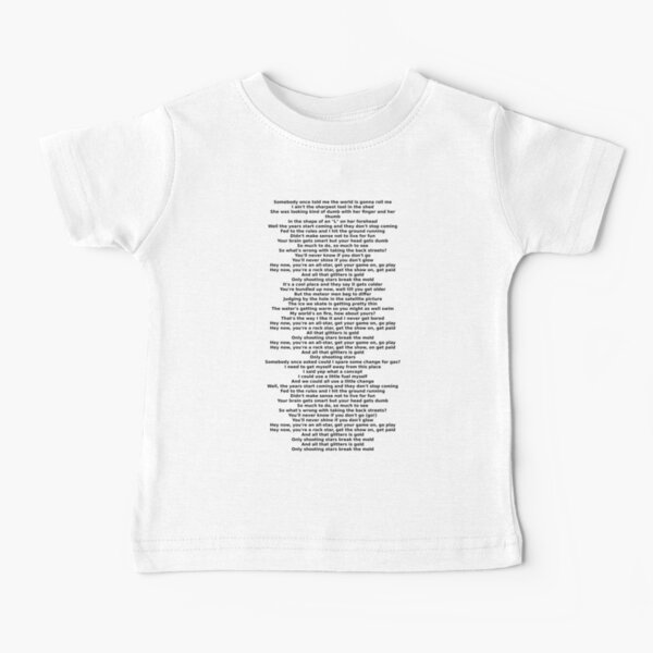 The Lyrics to All Star by Smash Mouth Baby T-Shirt