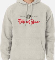 Topo Chico Hoodie
